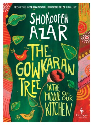 cover image of The Gowkaran Tree in the Middle of Our Kitchen